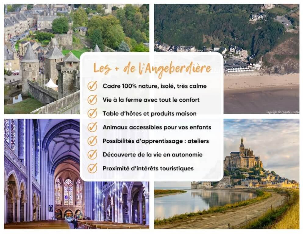 Les avantages d'un séjour à l'Angeberdière